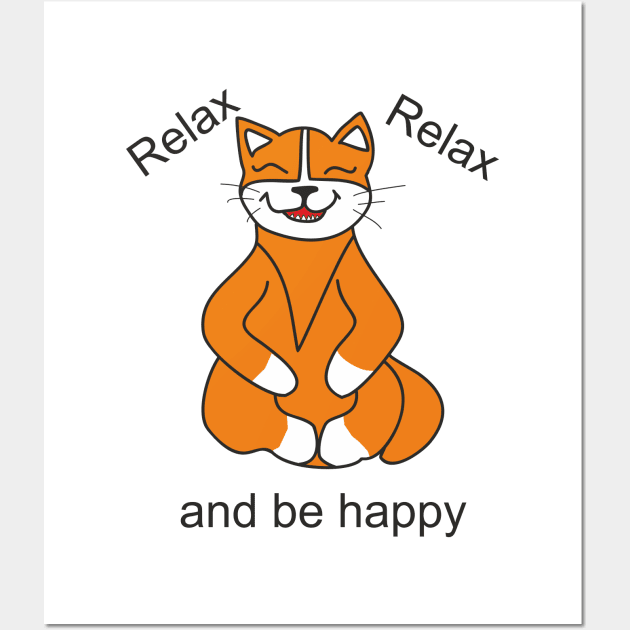 Relax and be happy CAT Wall Art by Alekvik